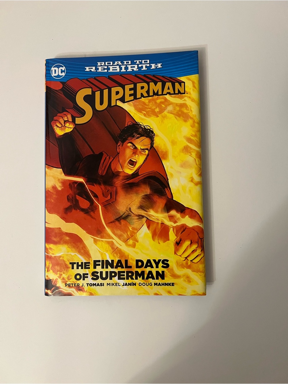 Hardcover Superman: The Final Days Of Superman Graphic Novel.